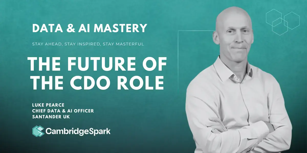 Redefining Data ROI in Banking with Luke Pearce