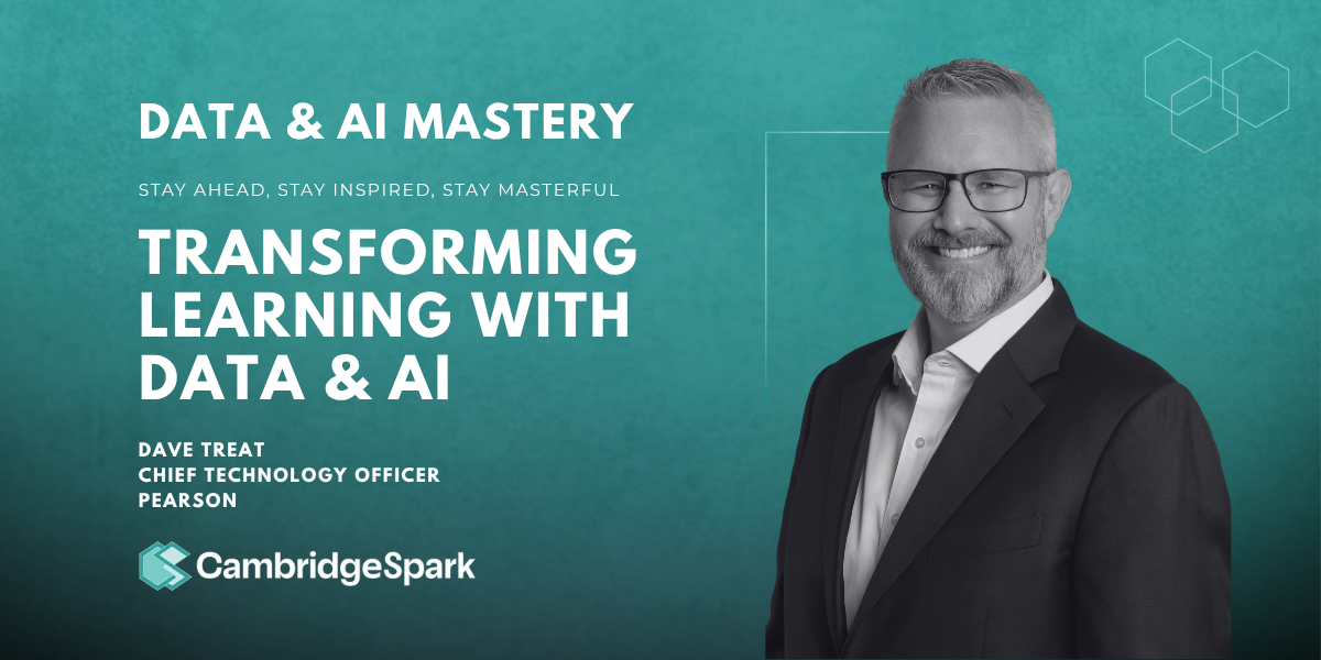 How AI is Reshaping Learning and Work: Insights From Pearson’s CTO Dave Treat