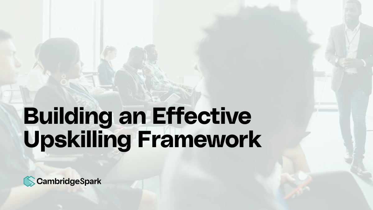 Building an Effective Upskilling Framework: A Practical Guide for 2024