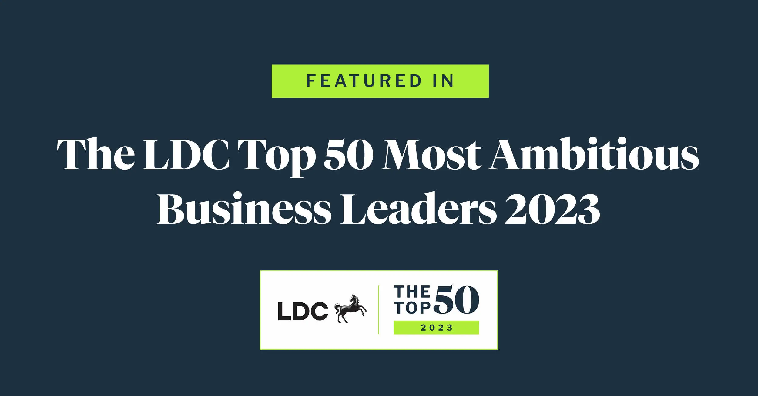 CEO of Cambridge Spark makes The LDC's Top 50 Most Ambitious Business Leaders List